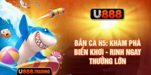 Bắn Cá H5 - Khám Phá Biển Khơi - Rinh Ngay Thưởng Lớn